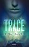 [TraceWorld 01] • Trace